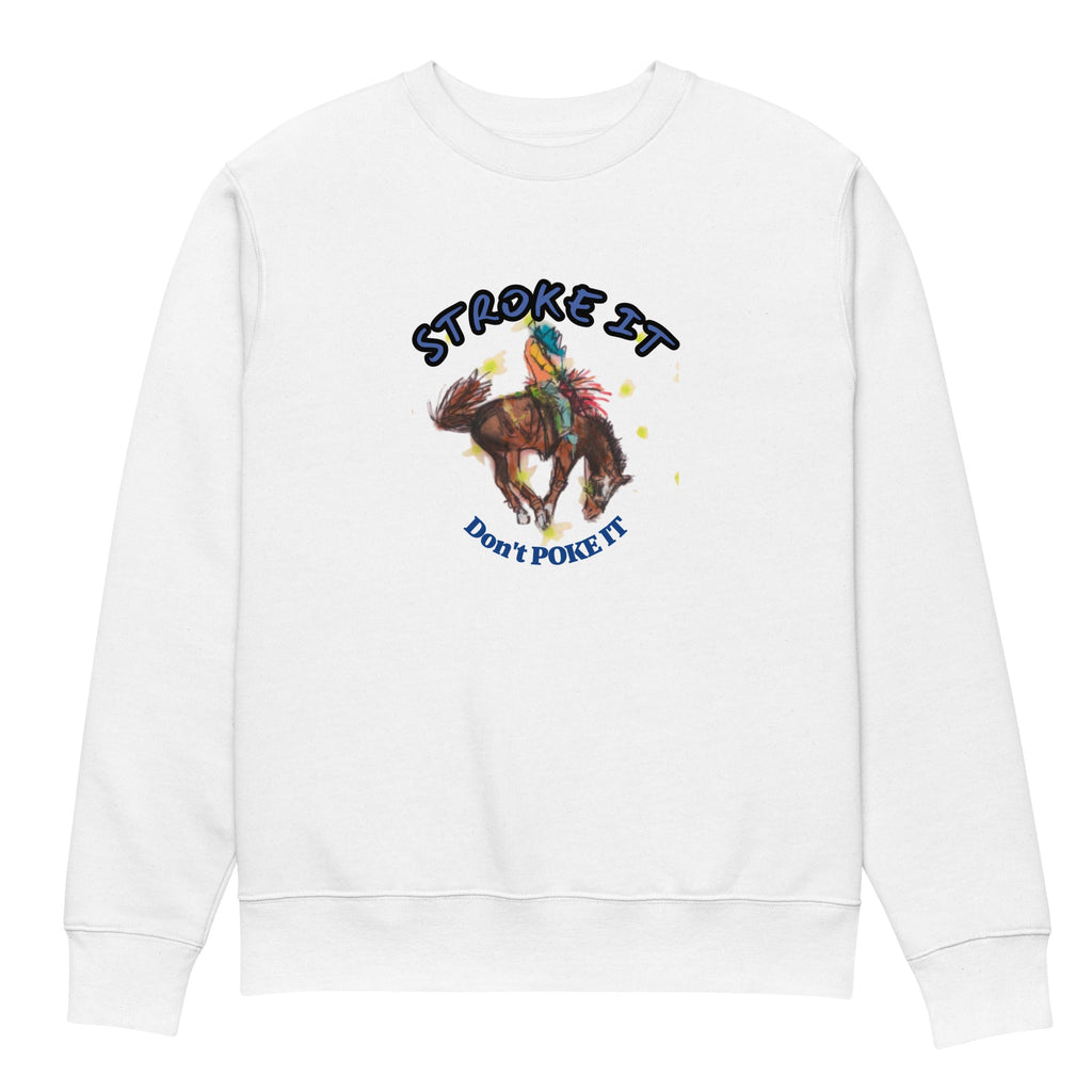 Cowgirl “Stroke It Don’t Poke It” Graphic Sweatshirt – Western Rodeo Pullover | RBW Collection Shop - RBW COLLECTION